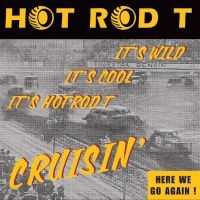 Hot Rod T - Cruisin? i gruppen VINYL / Pop-Rock hos Bengans Skivbutik AB (5525851)