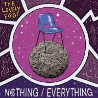 Lovely Eggs The - Nothing/Everything i gruppen VINYL / Pop-Rock hos Bengans Skivbutik AB (5525983)