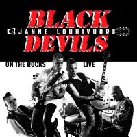 Black Devils & Janne Louhivuori - On The Rocks Live i gruppen CD / Pop-Rock hos Bengans Skivbutik AB (5525994)