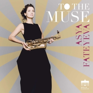 Asya Fateyeva - To The Muse i gruppen CD / Nyheter hos Bengans Skivbutik AB (5532734)