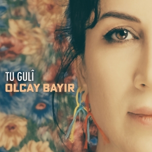 Olcay Bayir - Tu Guli i gruppen CD / World Music hos Bengans Skivbutik AB (5532735)