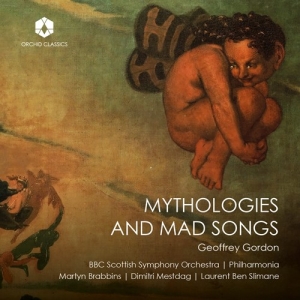 Geoffrey Gordon - Mythologies & Mad Songs i gruppen CD / Nyheter hos Bengans Skivbutik AB (5532739)