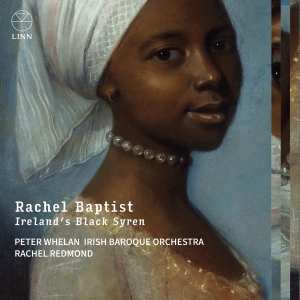 Rachel Redmond Irish Baroque Orche - Rachel Baptist - IrelandâS Black Sy i gruppen CD / Nyheter hos Bengans Skivbutik AB (5532761)