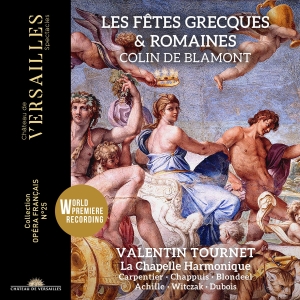 La Chapelle Harmonique Valentin To - Blamont: Les Fetes Grecques Et Roma i gruppen CD / Nyheter hos Bengans Skivbutik AB (5532776)