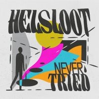 Helsloot - Never Tried i gruppen VINYL / Pop-Rock hos Bengans Skivbutik AB (5532802)