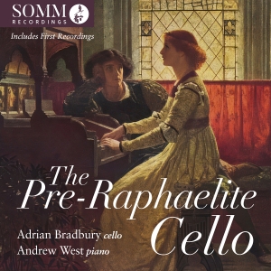 Adrian Bradbury Andrew West - The Pre-Raphaelite Cello i gruppen CD / Nyheter hos Bengans Skivbutik AB (5535735)