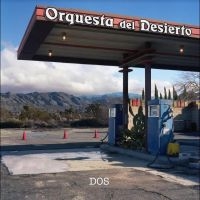 Orquesta Del Desierto - Dos i gruppen VINYL hos Bengans Skivbutik AB (5535798)