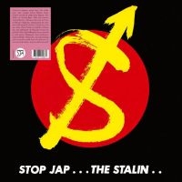 Stalin - Stop Jap i gruppen VINYL / Pop-Rock hos Bengans Skivbutik AB (5536020)