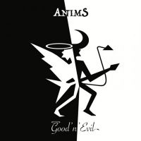 Anims - Good 'N' Evil i gruppen CD / Metal hos Bengans Skivbutik AB (5537543)