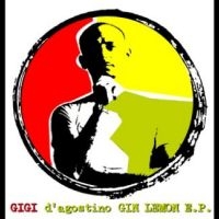 D'agostino Gigi - Gin Lemon E.P. i gruppen Musikk / Dual Disc / Pop-Rock hos Bengans Skivbutik AB (5538879)