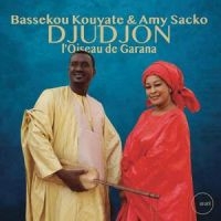 Kouytate Bassekou & Sacko Amy - Djudjon, L'oiseau De Garana i gruppen CD hos Bengans Skivbutik AB (5538887)