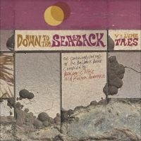 Various Artists - Down To The Sea & Back: Volume Tres i gruppen VINYL hos Bengans Skivbutik AB (5538904)