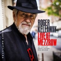 Roger Kellaway - Live At Mezzrow i gruppen CD / Jazz hos Bengans Skivbutik AB (5538908)