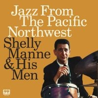 Shelly Manne - Jazz From The Pacific Northwest i gruppen Musikk / Dual Disc / Jazz hos Bengans Skivbutik AB (5538915)