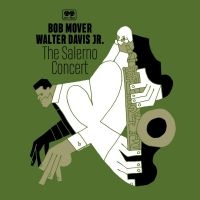 Bob Mover & Walter Davis Jr. - The Salerno Concert i gruppen CD / Jazz hos Bengans Skivbutik AB (5538917)