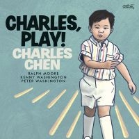 Charles Chen - Charles, Play! i gruppen VINYL / Jazz hos Bengans Skivbutik AB (5538921)