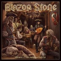 Blazon Stone - Hymns Of Triumph And Death i gruppen VI TIPSER / Fredagsutgivelser / Fredag den 7:e Juni 2024 hos Bengans Skivbutik AB (5538944)