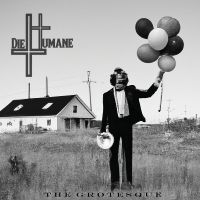 Diehumane - The Grotesque i gruppen CD / Metal hos Bengans Skivbutik AB (5538949)