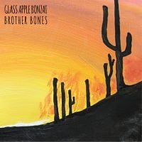 Glass Apple Bonzai - Brother Bones i gruppen CD / Pop-Rock hos Bengans Skivbutik AB (5539032)