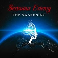 Sensuous Enemy - The Awakening i gruppen CD / Pop-Rock hos Bengans Skivbutik AB (5539033)