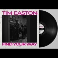 Tim Easton - Find Your Way i gruppen VINYL / Svensk FolkeMusikkk hos Bengans Skivbutik AB (5539054)