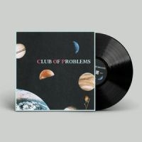 Club Of Problems - Club Of Problems i gruppen VINYL / Pop-Rock hos Bengans Skivbutik AB (5539089)