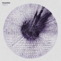 Dayseeker - Replica i gruppen VI TIPSER / Fredagsutgivelser / Fredag den 14:e Juni 2024 hos Bengans Skivbutik AB (5539552)