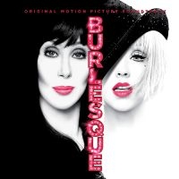 Cher & Christina Aguilera - Burlesque--Original Motion Picture i gruppen VI TIPSER / Fredagsutgivelser / Fredag den 7:e Juni 2024 hos Bengans Skivbutik AB (5539586)