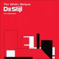 White Stripes - De Stijl - 20Th Anniversary i gruppen VI TIPSER / Julegavetips Vinyl hos Bengans Skivbutik AB (5539600)