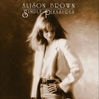 Brown Alison - Simple Pleasures i gruppen VINYL / Kommende hos Bengans Skivbutik AB (5539680)