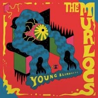 Murlocs The - Young Blindness i gruppen VI TIPSER / Fredagsutgivelser / Fredag den 7:e Juni 2024 hos Bengans Skivbutik AB (5539683)