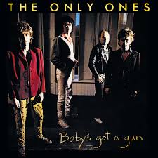 Only Ones - Baby's Got A Gun i gruppen VI TIPSER / Fredagsutgivelser / Fredag den 14:e Juni 2024 hos Bengans Skivbutik AB (5539846)