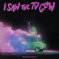 Various Artists - I Saw The Tv Glow (Ltd Violet Vinyl i gruppen VI TIPSER / Fredagsutgivelser / Fredag den 12:e Juli 2024 hos Bengans Skivbutik AB (5539931)