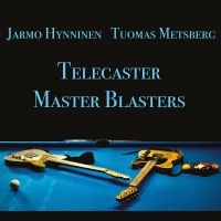 Jarmo Hynninen & Tuomas Metsberg - Telecaster Master Blasters i gruppen VINYL / Film-Musikkkal hos Bengans Skivbutik AB (5539953)