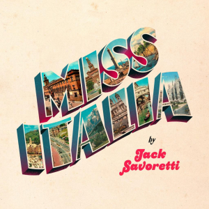 Jack Savoretti - Miss Italia i gruppen VI TIPSER / Bengans Personal tipser / Clabbe tipser hos Bengans Skivbutik AB (5539963)