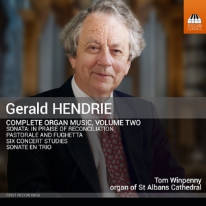 Tom Winpenny - Hendrie: Complete Organ Music, Vol. i gruppen VI TIPSER / Fredagsutgivelser / Fredag den 7:e Juni 2024 hos Bengans Skivbutik AB (5539980)