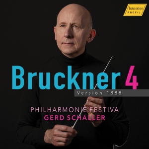 Philharmonie Festiva Gerd Schaller - Bruckner: Symphony No. 4 In E-Flat i gruppen VI TIPSER / Fredagsutgivelser / Fredag den 7:e Juni 2024 hos Bengans Skivbutik AB (5539987)