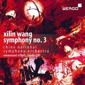 China National Symphony Orchestra - Wang: Symphony No. 3 i gruppen VI TIPSER / Fredagsutgivelser / Fredag den 14:e Juni 2024 hos Bengans Skivbutik AB (5540016)