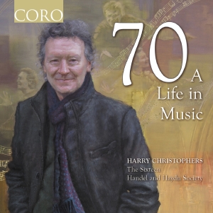 Harry Christophers The Sixteen Ha - 70 - A Life In Music i gruppen VI TIPSER / Fredagsutgivelser / Fredag den 7:e Juni 2024 hos Bengans Skivbutik AB (5540033)