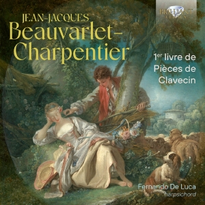 Jean-Jacques Beauvarlet-Charpentier - 1Er Livre De Pieces De Clavecin i gruppen VI TIPSER / Fredagsutgivelser / Fredag den 7:e Juni 2024 hos Bengans Skivbutik AB (5540054)