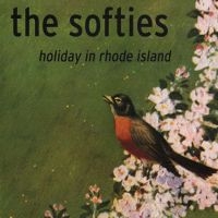 The Softies - Holiday In Rhode Island i gruppen VINYL / Pop-Rock hos Bengans Skivbutik AB (5540221)