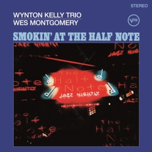 Wynton Kelly Trio - Smokin' At The Half Note i gruppen VI TIPSER / Mest Populære vinylklassiker hos Bengans Skivbutik AB (5540389)