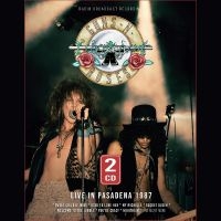 Guns N' Roses - Live In Pasadena 1987 i gruppen VI TIPSER / Fredagsutgivelser / Fredag den 12:e Juli 2024 hos Bengans Skivbutik AB (5540719)