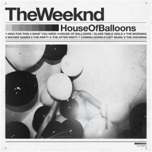 The Weeknd - House Of Balloons (10Th Anniversary) (2L i gruppen VINYL / RnB-Soul hos Bengans Skivbutik AB (5543191)