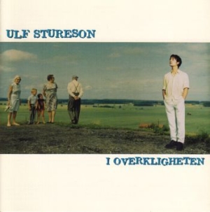 Stureson Ulf - I Overkligheten i gruppen CD / Pop-Rock hos Bengans Skivbutik AB (554394)