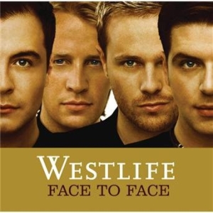 Westlife - Face To Face i gruppen CD / Pop-Rock hos Bengans Skivbutik AB (554497)