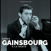 Gainsbourg Serge - À La Radio i gruppen VI TIPSER / Fredagsutgivelser / Fredag den 21:a Juni 2024 hos Bengans Skivbutik AB (5549030)