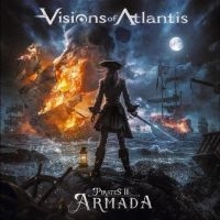 Visions Of Atlantis - Pirates Ii - Armada i gruppen VI TIPSER / Fredagsutgivelser / Fredag den 5:e Juli 2024 hos Bengans Skivbutik AB (5549065)