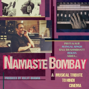 Various Artists - Namaste Bombay - A Musical Tribute i gruppen VI TIPSER / Fredagsutgivelser / Fredag den 28:e Juni 2024 hos Bengans Skivbutik AB (5549203)