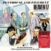 Heaven 17 - Penthouse And Pavement i gruppen VI TIPSER / Fredagsutgivelser / Fredag den 26:e Juli 2024 hos Bengans Skivbutik AB (5549257)